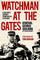 Watchman at the Gates: A Soldier's Journey from Berlin to Bosnia (American Warrior Series)
