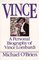 Vince : A Personal Biography of Vince Lombardi