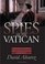 Spies in the Vatican: Espionage & Intrigue from Napoleon to the Holocaust (Modern War Studies)