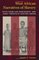 West African Narratives of Slavery: Texts from Late Nineteenth- and Early Twentieth-Century Ghana