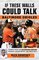 If These Walls Could Talk: Balitimore Orioles: Stories from the Baltimore Orioles Sideline, Locker Room, and Press Box