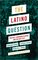 The Latino Question: Politics, Laboring Classes and the Next Left