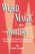 Word Magic for Writers