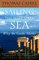 Sailing the Wine-Dark Sea: Why the Greeks Matter (Hinges of History, No 4)