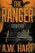 The Ranger: A Contemporary Western Novel (Concho)