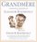 Grandmere: A Personal History of Eleanor Roosevelt