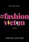 #FashionVictim: A Novel