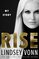 Rise: My Story