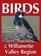 Birds of the Willamette Valley (Regional Bird Books)