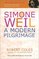 Simone Weil: A Modern Pilgrimage (Skylight Lives)