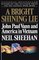 A Bright Shining Lie : John Paul Vann and America in Vietnam