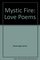 Mystic Fire: Love Poems