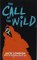 The Call Of The Wild (Scholastic Classics)