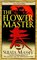 The Flower Master (Rei Shimura, Bk 3)