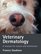 Veterinary Dermatology: A Manual for Nurses and Technicians