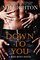 Down to You (Bad Boys, Bk 1)
