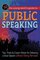 The Young Adult's Guide to Public Speaking: Tips, Tricks & Expert Advice for Delivering a Great Speech Without Being Nervous