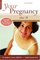 Your Pregnancy After 35 (Your Pregnancy Series)