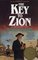 The Key to Zion (Zion Chronicles, Book 5)