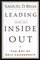 Leading from the Inside Out: The Art of Self-Leadership