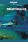 Lonely Planet Micronesia (Lonely Planet Micronesia)