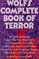 Wolf's Complete Book of Terror