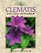 Clematis: For Colour and Versatility (Crowood Gardening Guides)