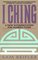 I Ching : A New Interpretation for Modern Times