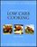 Cooks Encyclopedia of Low Carb Cooking