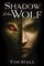 Shadow of the Wolf (Sherwood's Doom, Bk 1)