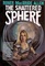 The Shattered Sphere (Hunted Earth, Bk 2)