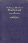 The Writings and Speeches of Oliver Cromwell: The Protectorate, 1655-1658
