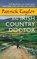 An Irish Country Doctor (aka The Apprenticeship of Doctor Laverty) (Irish Country, Bk 1)