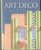 Art Deco (Abbeville Stylebooks)