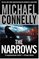 The Narrows (Harry Bosch, Bk 10)