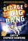 George and the Big Bang (George, Bk 3)