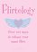 Flirtology: Over 100 Ways to Release Your Inner Flirt