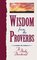 Wisdom from the Proverbs: 365 Days of Wisdom and Encouragement