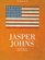 Jasper Johns (Universe of Art)