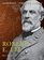 Robert E. Lee: The Background, Strategies, Tactics and Battlefield Experiences of the Greatest Commanders of History
