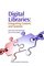 Digital Libraries: Integrating Content and Systems (Chandos Information Professional)