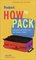Fodor's How to Pack, 2nd edition (Special-Interest Titles)