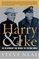 Harry and Ike : The Partnership That Remade the Postwar World