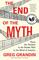 The End of the Myth: From the Frontier to the Border Wall in the Mind of America