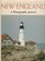 New England: A Photographic Journey (Photographic Journey Series)