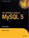 The Definitive Guide to MySQL 5, Third Edition (Definitive Guide)