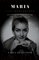 Maria: Callas Remembered