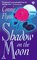 Shadow on the Moon (Werewolf, Bk 1)