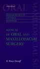 Massachusetts General Hospital Manual of Oral and Maxillofacial Surgery