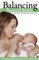 Balancing Breast and Bottle: Reaching Your Breastfeeding Goals